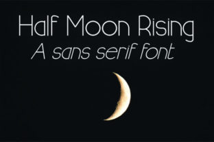 Half Moon Rising: A Font for Modern Branding and Design